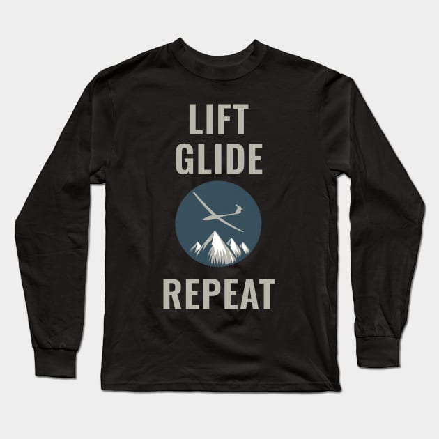 Lift Glide Repeat Glider Pilot T-shirt Long Sleeve T-Shirt by ThesePrints